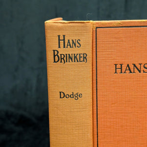 Hans Brinker by Mary Mapes Dodge (Illustrated Edition with Inscriptions), 1933 🇳🇱⛸️🎨