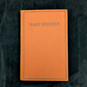 Hans Brinker by Mary Mapes Dodge (Illustrated Edition with Inscriptions), 1933 🇳🇱⛸️🎨