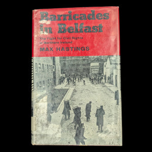 Barricades in Belfast by Max Hastings (RARE First American Edition), 1970 📜🇬🇧⚔️