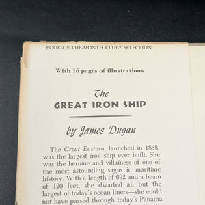 The Great Iron Ship by James Dugan (Illustrated), 1953 🚢⚙️📜