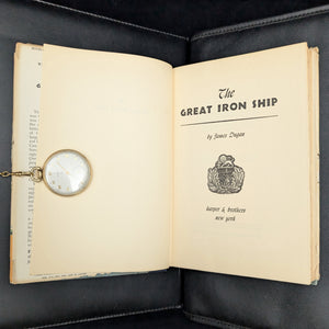 The Great Iron Ship by James Dugan (Illustrated), 1953 🚢⚙️📜