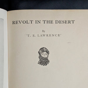 Revolt in the Desert by T. E. Lawrence (First American Edition), 1927 📜⚔️🐪