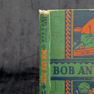 Bob and Judy by Grace E. Storm (First California State Edition), 1938 🐻📚🇺🇸