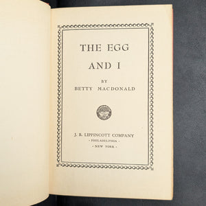 The Egg and I, by Betty MacDonald, (RARE, First Edition), 1945 📜🇺🇸🐓