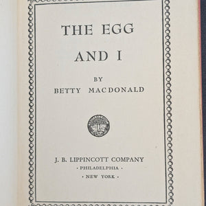 The Egg and I, by Betty MacDonald, (RARE, First Edition), 1945 📜🇺🇸🐓