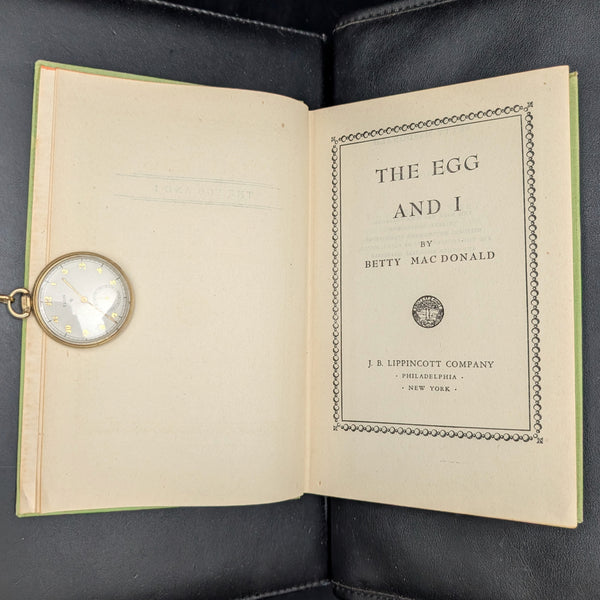 The Egg and I by Betty MacDonald (Second Impression), 1945. 🐔🏡😂