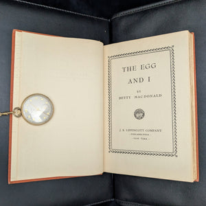 The Egg and I, by Betty MacDonald, (RARE, First Edition), 1945 🐔🍳📚