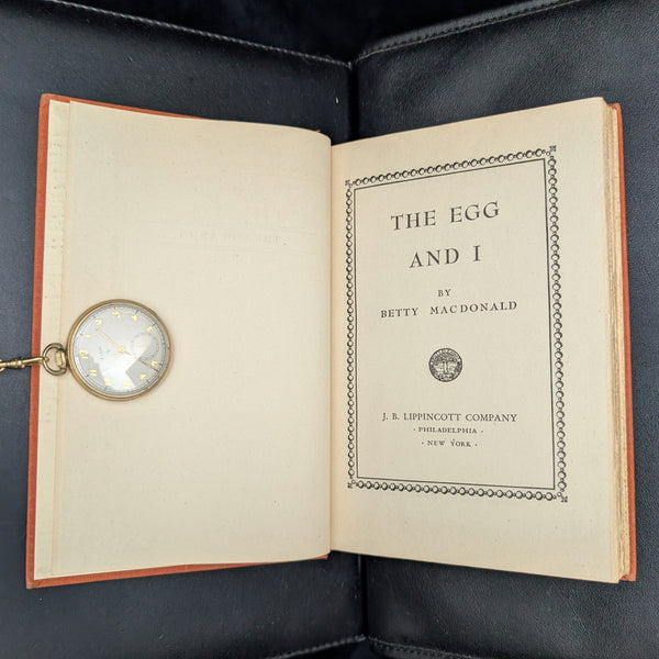 The Egg and I, by Betty MacDonald, (RARE, First Edition), 1945 🐔🍳📚
