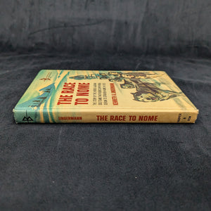 The Race to Nome by Kenneth A. Ungermann (First Edition with Inscription), 1963 🐕‍🦺❄️📜