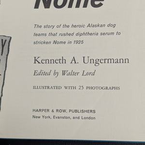 The Race to Nome by Kenneth A. Ungermann (First Edition with Inscription), 1963 🐕‍🦺❄️📜