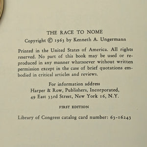 The Race to Nome by Kenneth A. Ungermann (First Edition with Inscription), 1963 🐕‍🦺❄️📜