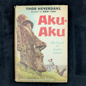 Aku-Aku by Thor Heyerdahl (RARE, First Edition), 1958 📜🏛️🗿