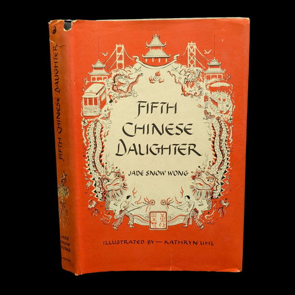 A hardcover edition of 'Fifth Chinese Daughter' by Jade Snow Wong with illustrations by Kathryn Uhl, showing a red cover with decorative elements in white.