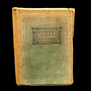 Cover of the book 'A Dog of Flanders' by Ouida, with Elbert Hubbard as the author's pen name. The cover is old and worn with a title and author name plaque embossed on it.