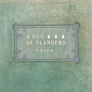 A Dog of Flanders, by Ouida, (RARE, The Roycrofters Edition), 1911 🎨🐕🇧🇪
