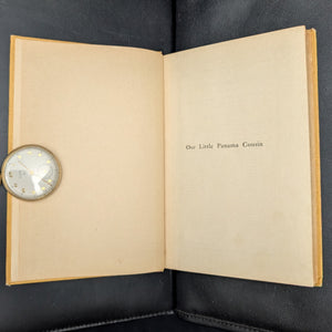 Our Little Panama Cousin, by H. Lee & M. Pike, (Eighth Impression, Illustrated), 1914 🇵🇦🧒📖
