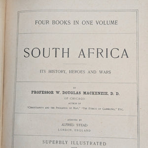 South Africa: Its History, Heroes, and Wars by W. Douglas Mackenzie (Illustrated Edition), 1900 🇿🇦📜⚔️