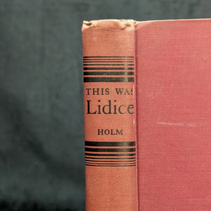 This Was Lidice by Gustav Holm (First Edition with Inscription), 1943 📜🇨🇿⚔️
