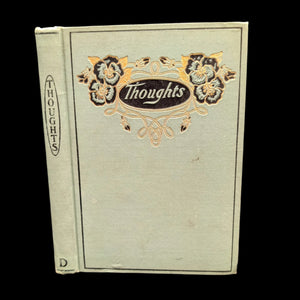 Cover of the book 'Thoughts, Selected Writings, by Ladies of Fabiola Hospital Association, 1901' with decorative floral patterns and the title displayed.