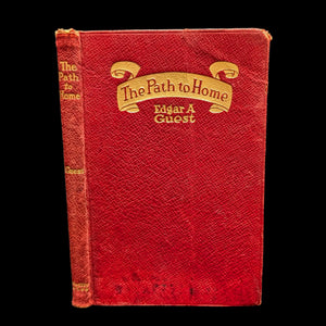 A hardcover book titled 'The Path to Home' by Edgar A. Guest with a red cover and decorative gold lettering.