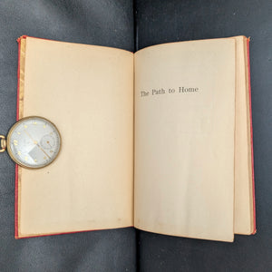 The Path to Home by Edgar A. Guest (First Edition with Inscription), 1919 🏡📜👨‍👩‍👧‍👦