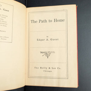 The Path to Home by Edgar A. Guest (First Edition with Inscription), 1919 🏡📜👨‍👩‍👧‍👦