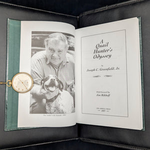A Quail Hunter's Odyssey by Joseph C. Greenfield, Jr. (Signed Limited Edition), 2003 📜✍️🦆