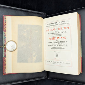 The History of Nations: Holland, Belgium, Switzerland (Volume XIII), 1907 🇳🇱🇧🇪🇨🇭