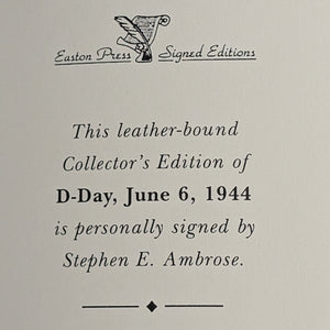D-Day, June 6, 1944 by Stephen E. Ambrose (Signed Collectors Edition), 1995 🎖️⚓️⚔️