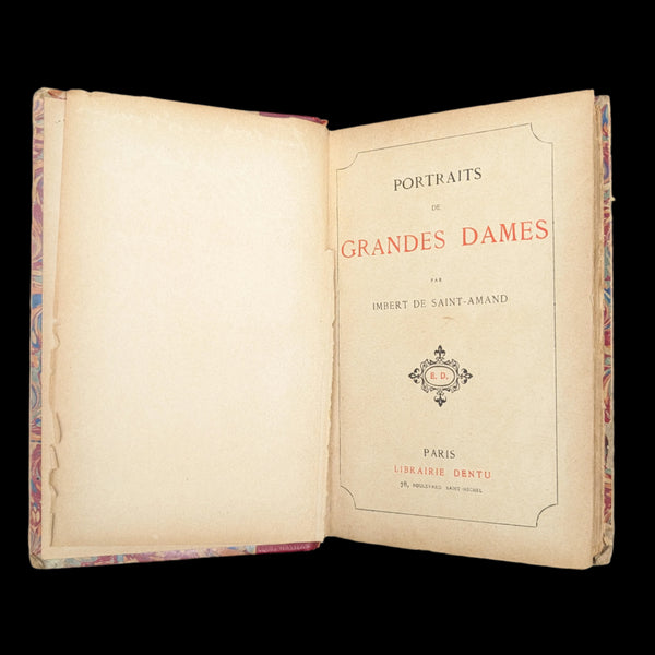 Portraits de Grandes Dames by Imbert de Saint-Amand (RARE New Edition, c. 1897) ✨📜🇫🇷