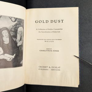 Gold Dust, Edited by Charlotte M. Yonge, (Grosset & Dunlap Edition), Undated ✨📜🙏