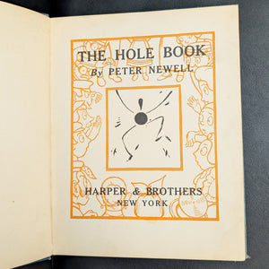 The Hole Book by Peter Newell (RARE, First Edition), 1908 🎯✨📖