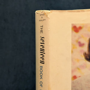 The Seventeen Book of Etiquette & Entertaining, by Enid A. Haupt, (Second Printing), 1963 📜✨👩‍🏫