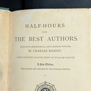 Half-Hours With The Best Authors, by Charles Knight (ed.), (Decorative Binding, Illustrated), Undated 📜✍️🇬🇧