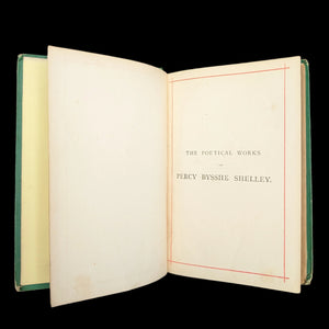 The Poetical Works of Percy Bysshe Shelley by Percy Bysshe Shelley (Lansdowne Poets Edition), Undated 📜✨✒️
