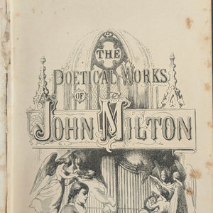 The Poetical Works of John Milton, by John Milton, (Illustrated, Decorative Binding), 1872 ✒️📜🏛️