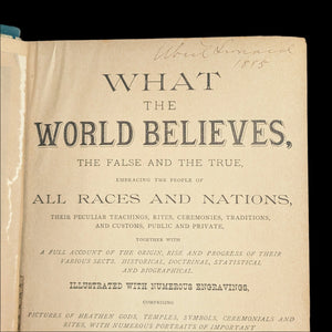What the World Believes, the False and the True by Various Authors (RARE Illustrated Compendium), 1884 📜🌍🧐