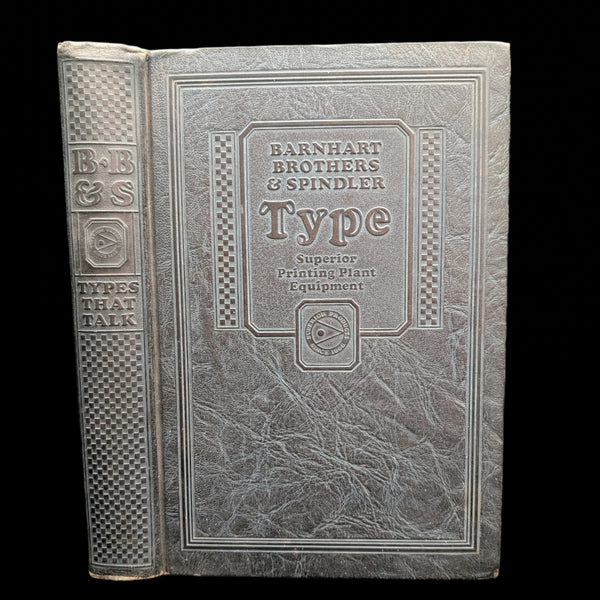 Cover of the book 'Types That Talk, Type Faces, Catalog 25-A, 1925' by Barnhart Brothers & Spindler, featuring an embossed design on the leather binding.