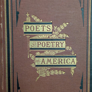 The Poets and Poetry of America, by Rufus Wilmot Griswold, (16th Edition), 1873 📜📖🇺🇸