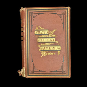 The Poets and Poetry of America, by Rufus Wilmot Griswold, (16th Edition), 1873 📜📖🇺🇸