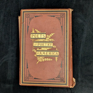 The Poets and Poetry of America, by Rufus Wilmot Griswold, (16th Edition), 1873 📜📖🇺🇸