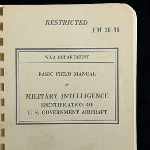 Basic Field Manual, FM 30-35, Identification of German Aircraft by United States War Department (RARE Restricted Edition), 1941 📜✈️💣