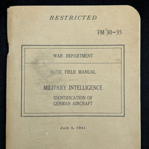 Basic Field Manual, FM 30-35, Identification of German Aircraft (RARE Restricted Edition), 1941 📜✈️💣
