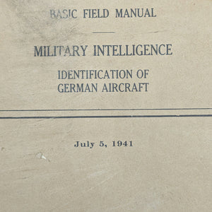 Basic Field Manual, FM 30-35, Identification of German Aircraft (RARE Restricted Edition), 1941 📜✈️💣