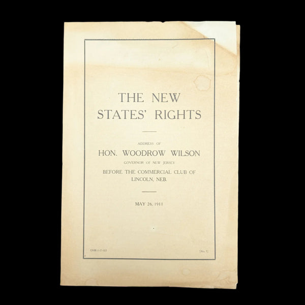 The New States’ Rights by Woodrow Wilson (First Edition Pamphlet, Governor of New Jersey), 1911 🇺🇸📜🏛️