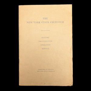The New York Stock Exchange (History, Organization, Operation, Service), First Edition, 1926 🏛️💰📈
