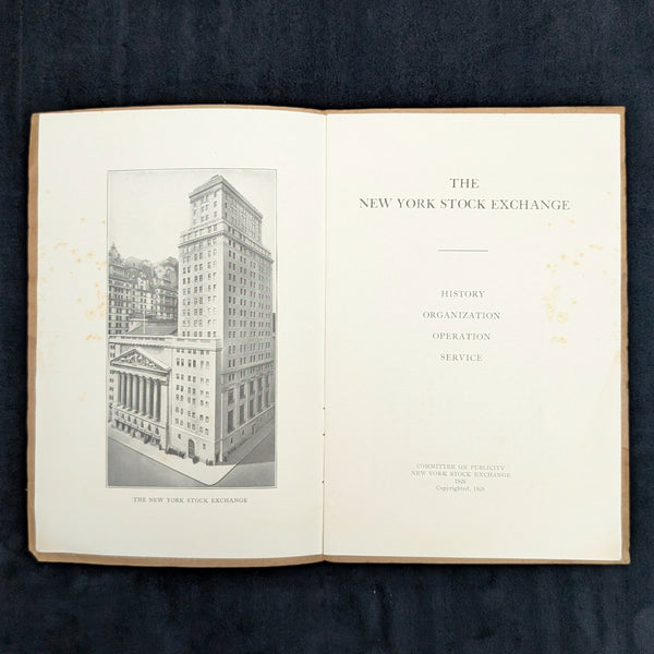 The New York Stock Exchange (History, Organization, Operation, Service), First Edition, 1926 🏛️💰📈
