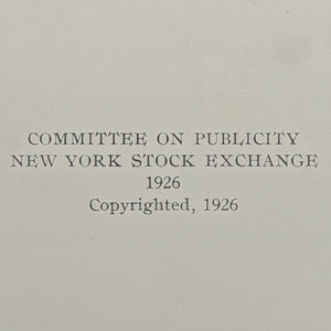 The New York Stock Exchange (History, Organization, Operation, Service), First Edition, 1926 🏛️💰📈