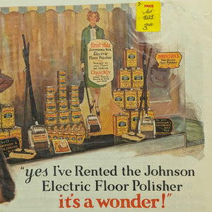Johnson’s Polishing Wax Advertisement (Electric Floor Polisher Rental), The Saturday Evening Post, November 12, 1927 🇺🇸✨🏡