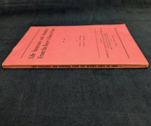 Life Insurance And Annuities From The Buyer’s Point Of View by William J. Matteson and E. C. Harwood, 1957 🇺🇸💰📜